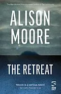 E-Book (epub) The Retreat von Alison Moore