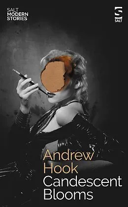 E-Book (epub) Candescent Blooms von Andrew Hook