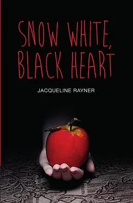 E-Book (epub) Snow White, Black Heart von Jacqueline Rayner