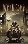 E-Book (epub) Death Road von Jon Mayhew