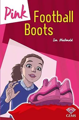 E-Book (pdf) Pink Football Boots von Ian Macdonald