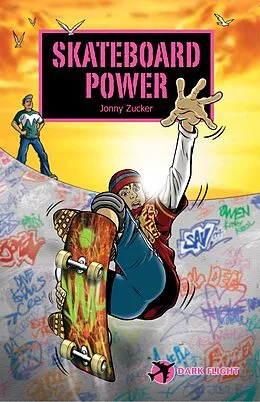 E-Book (pdf) Skateboard Power von Jonny Zucker