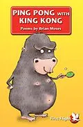 E-Book (pdf) Ping Pong with King Kong von Brian Moses