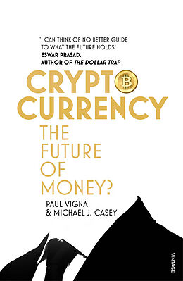 Couverture cartonnée Cryptocurrency de Paul Vigna, Michael J. Casey