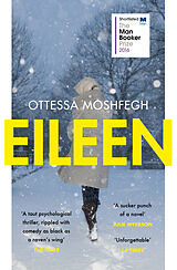 Couverture cartonnée Eileen de Ottessa Moshfegh