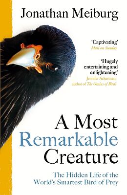 Couverture cartonnée A Most Remarkable Creature de Jonathan Meiburg