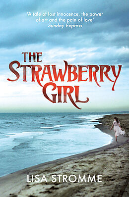 Kartonierter Einband The Strawberry Girl von Lisa Stromme