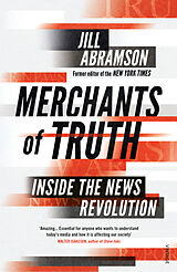 Couverture cartonnée Merchants of Truth de Jill Abramson