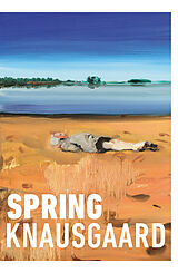 Couverture cartonnée Spring de Karl Ove Knausgaard