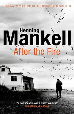 Prosa After the Fire von Henning Mankell