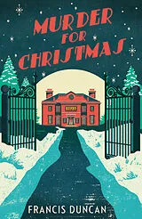 Kartonierter Einband Murder for Christmas von Francis Duncan