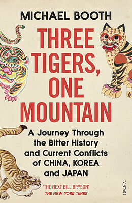 Couverture cartonnée Three Tigers, One Mountain de Michael Booth