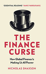 Kartonierter Einband The Finance Curse von Shaxson Nicholas