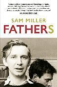 Couverture cartonnée Fathers de Sam Miller