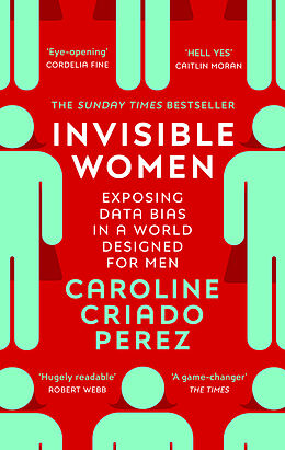 Couverture cartonnée Invisible Women de Caroline Criado Perez