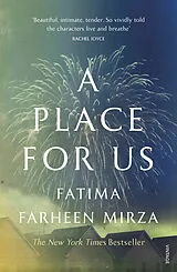 Kartonierter Einband A Place for Us von Fatima Farheen Mirza