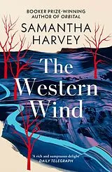 Kartonierter Einband The Western Wind von Samantha Harvey