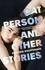 Kartonierter Einband Cat Person and Other Stories von Kristen Roupenian