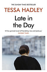 Couverture cartonnée Late in the Day de Tessa Hadley