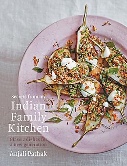 eBook (epub) Secrets From My Indian Family Kitchen de Anjali Pathak