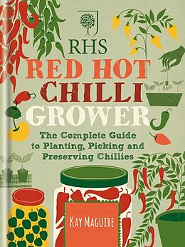 Livre Relié RHS Red Hot Chilli Grower de Maguire Kay