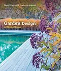 E-Book (epub) Garden Design von Heidi Howcroft, Marianne Majerus