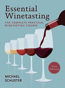 E-Book (epub) Essential Winetasting von Michael Schuster