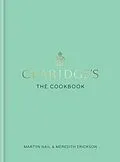 E-Book (epub) Claridge's: The Cookbook von Martyn Nail, Meredith Erickson