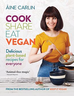 eBook (epub) Cook Share Eat Vegan de ine Carlin