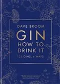 E-Book (epub) Gin The Manual von Dave Broom