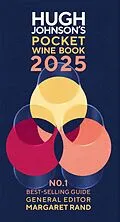 E-Book (epub) Hugh Johnson's Pocket Wine Book 2025 von Hugh Johnson, Margaret Rand