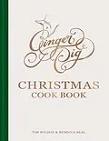 E-Book (epub) Ginger Pig Christmas Cook Book von Tim Wilson, Rebecca Seal
