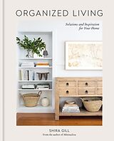 Livre Relié Organized Living de Shira Gill