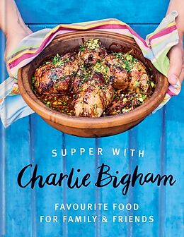 Livre Relié Supper with Charlie Bigham de Charlie Bigham