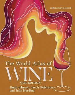 E-Book (epub) The World Atlas of Wine 9th edition von Hugh Johnson, Jancis Robinson, Julia Harding