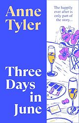 Couverture cartonnée Three Days in June de Anne Tyler