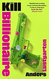 Kartonierter Einband Kill Billionaire von Anders Lustgarten