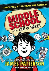 Kartonierter Einband (Kt) Middle School: Get Me Out of Here! von Patterson James