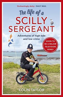 Couverture cartonnée The Life of a Scilly Sergeant de Colin Taylor
