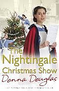 Couverture cartonnée The Nightingale Christmas Show de Donna Douglas