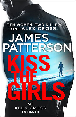 Couverture cartonnée Kiss the Girls de James Patterson