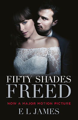 Couverture cartonnée Fifty Shades Freed de E L James