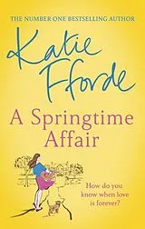 Poche format A A Springtime Affair von Katie Fforde