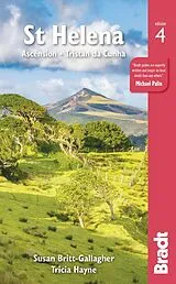 Broschiert St Helena: Ascension and Tristan da Cunha von Susan; Hayne, Tricia Britt-Gallagher