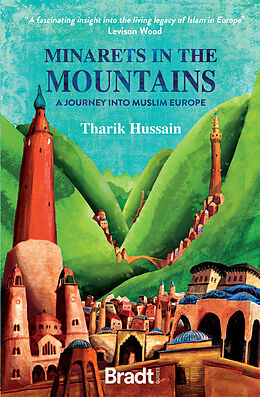 Couverture cartonnée Minarets in the Mountains de Tharik Hussain