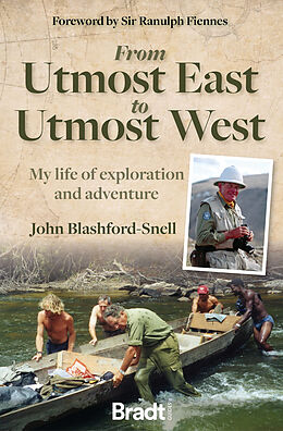 Couverture cartonnée From Utmost East to Utmost West de John Blashford-Snell