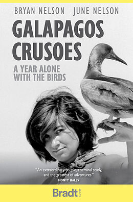 Couverture cartonnée Galapagos Crusoes: A year alone with the birds de Bryan Nelson, June Nelson