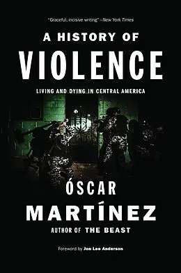E-Book (epub) A History of Violence von Óscar Martínez