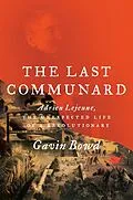 E-Book (epub) The Last Communard von Gavin Bowd