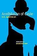 Couverture cartonnée Annihilation of Caste de B.R. Ambedkar, Arundhati Roy, S. Anand